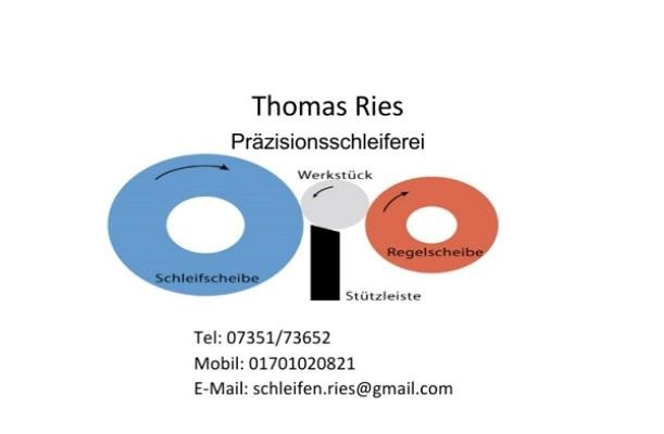 Thomas Ries. Schleiferei von Präzisions Drehteilen