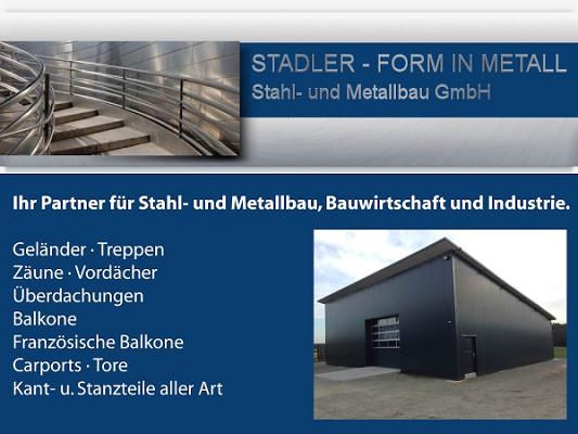 Stadler - Form in Metall, Stahl- und Metallbau GmbH