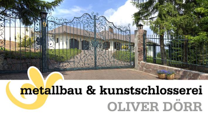 OLIVER DÖRR | METALLBAU & KUNSTSCHMIEDE